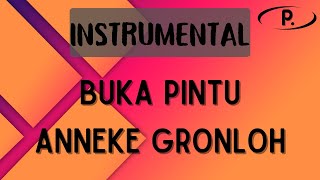 Anneke Gronloh - Buka Pintu [Karaoke]