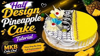 Half Design Pineapple Cake Tutorial 2026 l Easy Step By Step Full Explanation 🎂🎂 l Pineapple Cake 🎂🎂