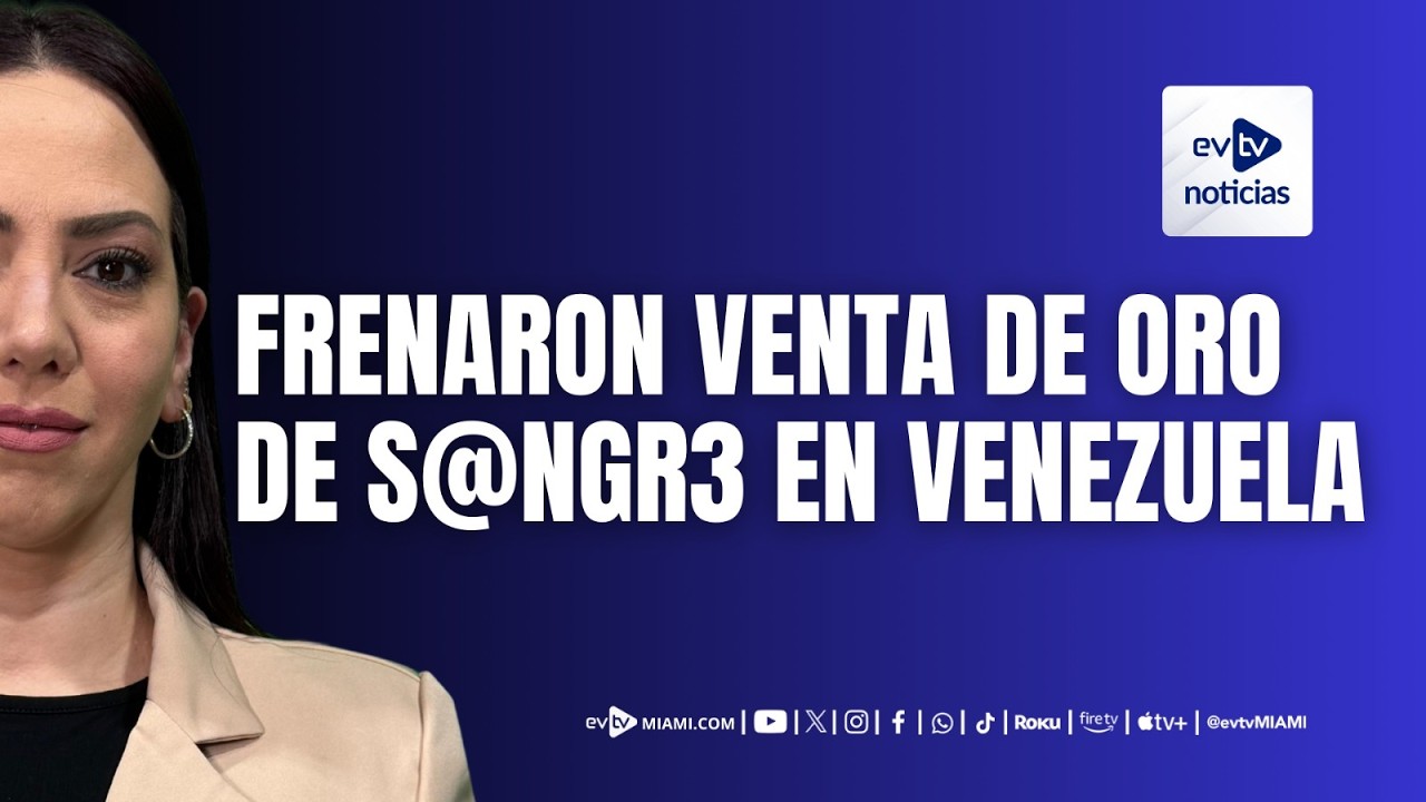 🔴EEUU LE SACA LA ESPADA DE DAMOCLES A DELCY |#evtv #EnVivo| #EVTVnoticias| 03/05/26