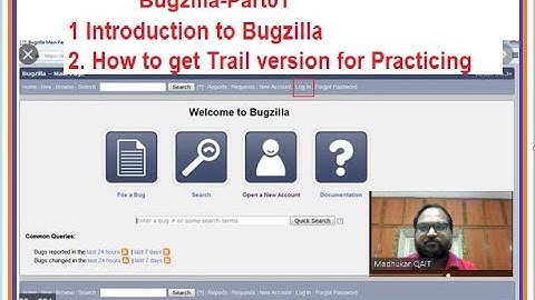 1 Introduction to Bugzilla and how to get Trail version for Practicing
