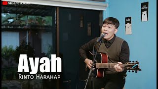 AYAH - RINTO HARAHAP | COVER BY SIHO LIVE ACOUSTIC