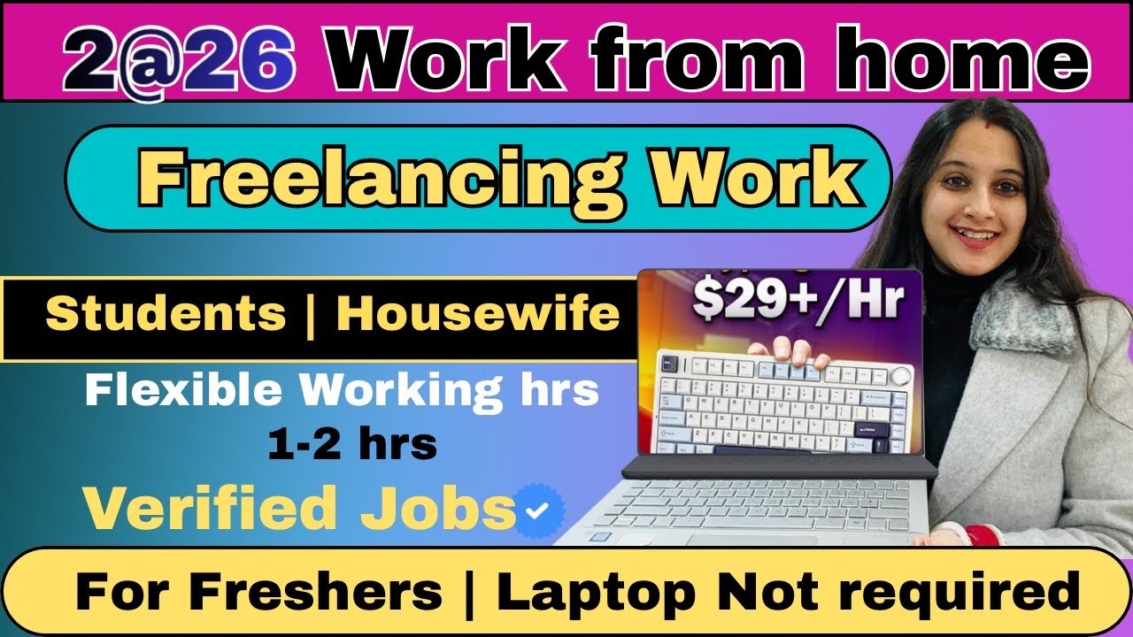 6 Trending work from home job for 2026✅ Freelancing work✅ online jobs at home ✅