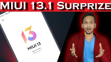 Xiaomi Surprize Us WIth New MIUI 13.1 Update