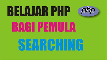 PHP MySQL Cara Membuat Searching atau Pencarian Data di WEB #18