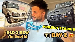 PROJECT SCORPIO OLD 2 NEW का DAY - 2 ✅🔥 | D MEKANIC