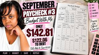 I Only Had $142.81 to Budget! | September Paycheck #3 Budget With Me