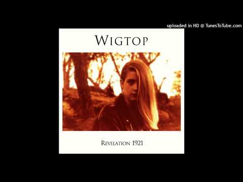Wigtop — Wigtop - A Prisoner Chained