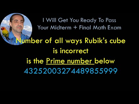 43252003274489855999 number of all ways rubiks cube is incorrect is prime number [In How Many Ways]