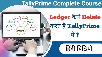How to Delete a Ledger in Tally Prime | Easy Step-by-Step Guide