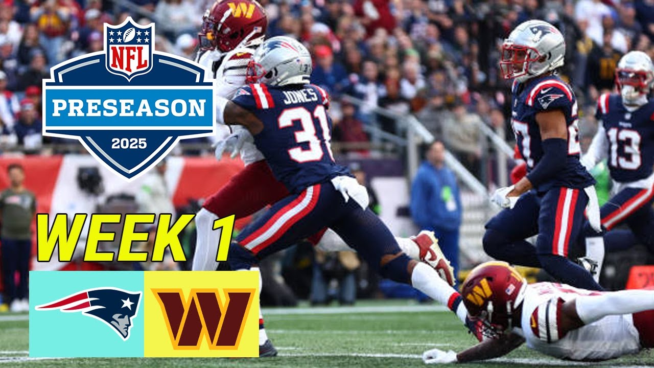 New England Patriots Vs Washington Commanders FULL GAME | Aug 8,2025 | 2025 NFL | NFL TODAY