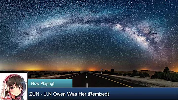 ZUN - U.N Owen Was Her (House Remix)