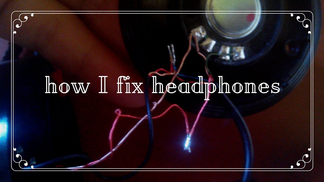 How to Fix Headphones - Audio Problems, Sound Cut Repair Complete