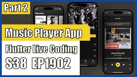 [Flutter] Flutter Live Coding EP1902 (Music Player App Part 2)