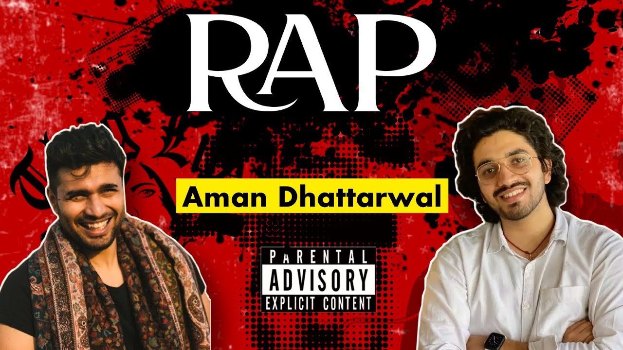 RAP SONG BY AMAN DHATTARWAL