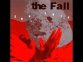 The Fall - Ol' Gang