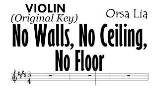 No Walls, No Ceiling, No Floors Violin Original Key Sheet Music Backing Track Partitura Orsa Lia