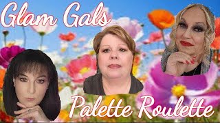 Glams Gals Palette Roulette Thursday by makeup and more with gloria p 84 views 3 weeks ago 23 minutes