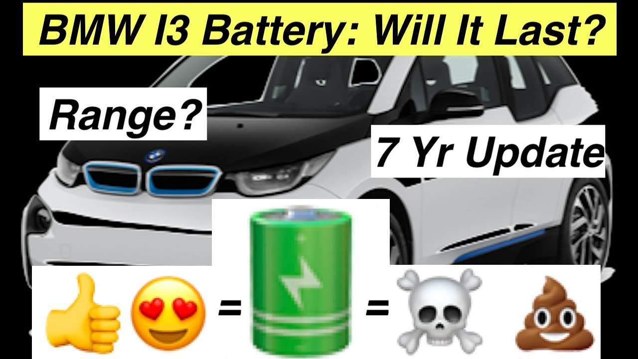 BMW I3 Battery Capacity 7yr Update YouTube