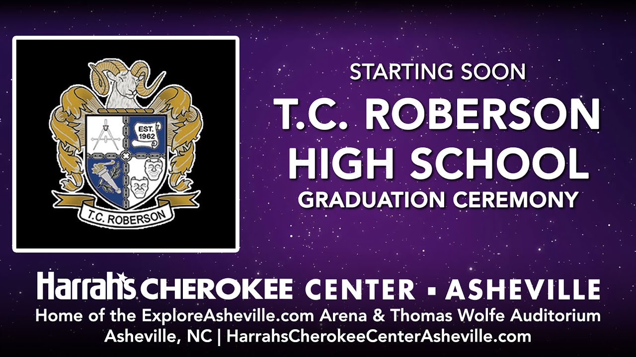 TC Roberson High School 2022 Graduation Ceremony at Harrah's Cherokee