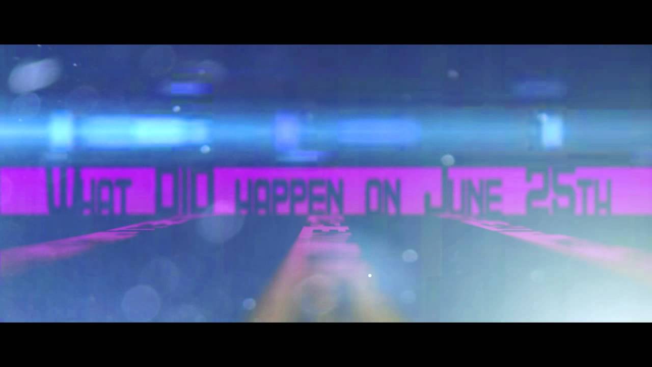 What DID Happen On June 25th Intro YouTube what-did-happen-on-june-25th-intro-youtube