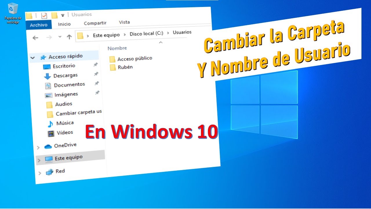 Cambiar El Nombre A La Carpeta De Usuario En Windows 10 My Bios