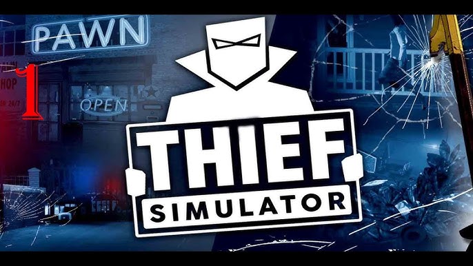 Thief Simulator v1.8 ALL DLC - Screenshot officiel du jeu Simulation