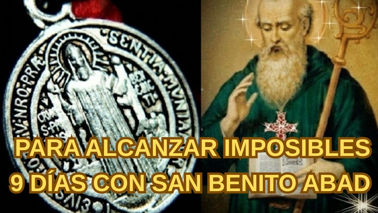 🔴 ¡Haz Esta Oración 9 Días y Mira Cómo Lo Imposible Se Hace Realidad! | San Benito Abad