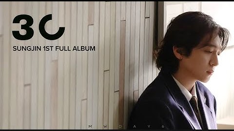 [Full Track] 성진 SUNGJIN 1ST FULL ALBUM ‘30’ | mwday6