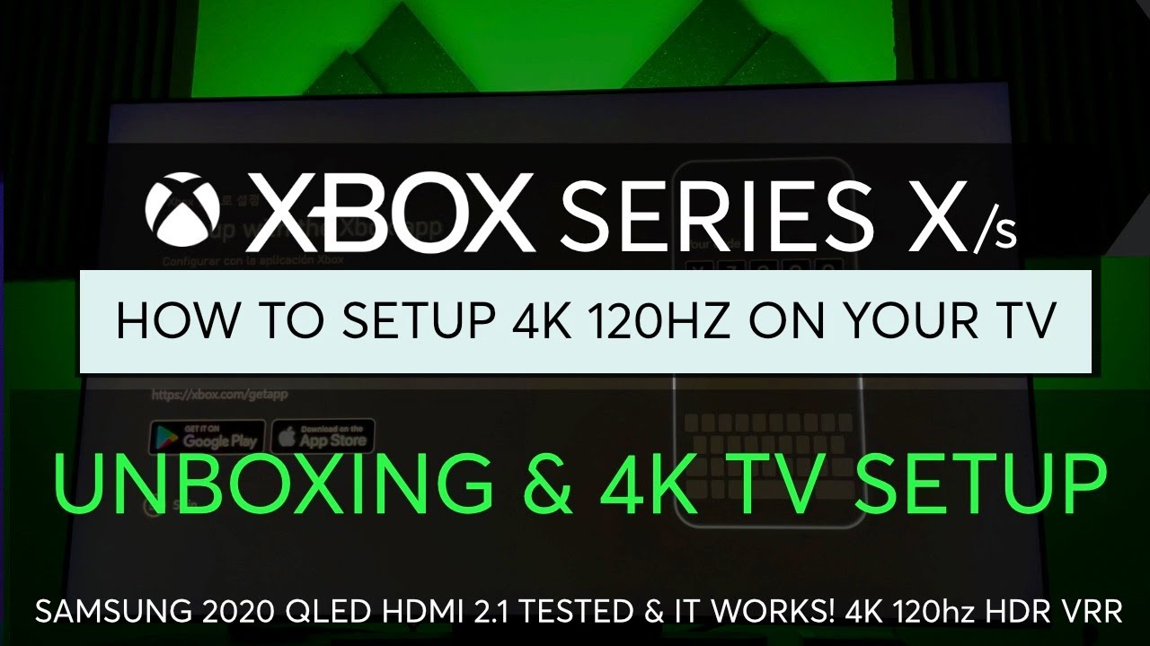 Xbox Series X 4K HDR TV Setup Guide 60 or 120hz settings YouTube