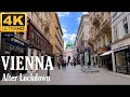 VIENNA After LOCKDOWN  - Walking in  Vienna City Center 4K UHD