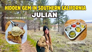 Julian: Hidden Gem in Southern California (Apple pies, cider, Cuyamaca State Park)