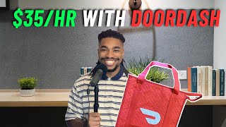 How to make $35/hr as a DoorDash Driver [BEST DoorDash Tips]