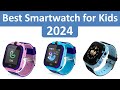 Top 10 Best Smartwatch for Kids in 2022 | Smart Technology Smart Watch