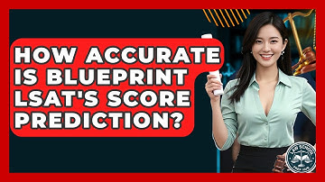 How Accurate Is Blueprint LSAT