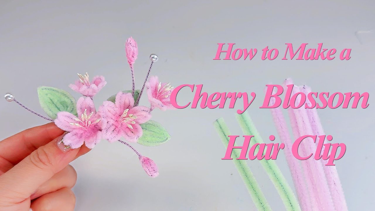 Ep.032: Tutorial | How to Make a Cherry Blossom Hair Clip | Easy DIY Pipe Cleaner Craft