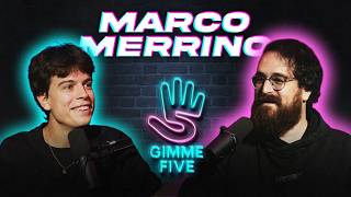 Does Marco Merrino hate Merreacts Video games, failures and Sdrumox | GIMME FIVE EP. 23 Guide
