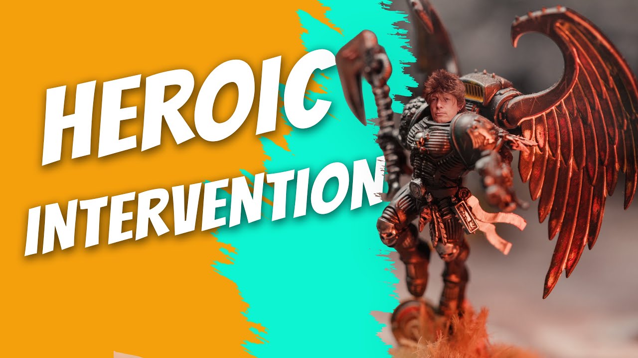 5 Ways Heroic Intervention Will Win You the Game 