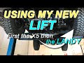 Using my new lift for the first time