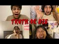 TRUTH OR DIE TRUTH OR DIE