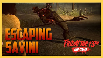 Escaping Savini - Friday the 13th The Game | Swiftor