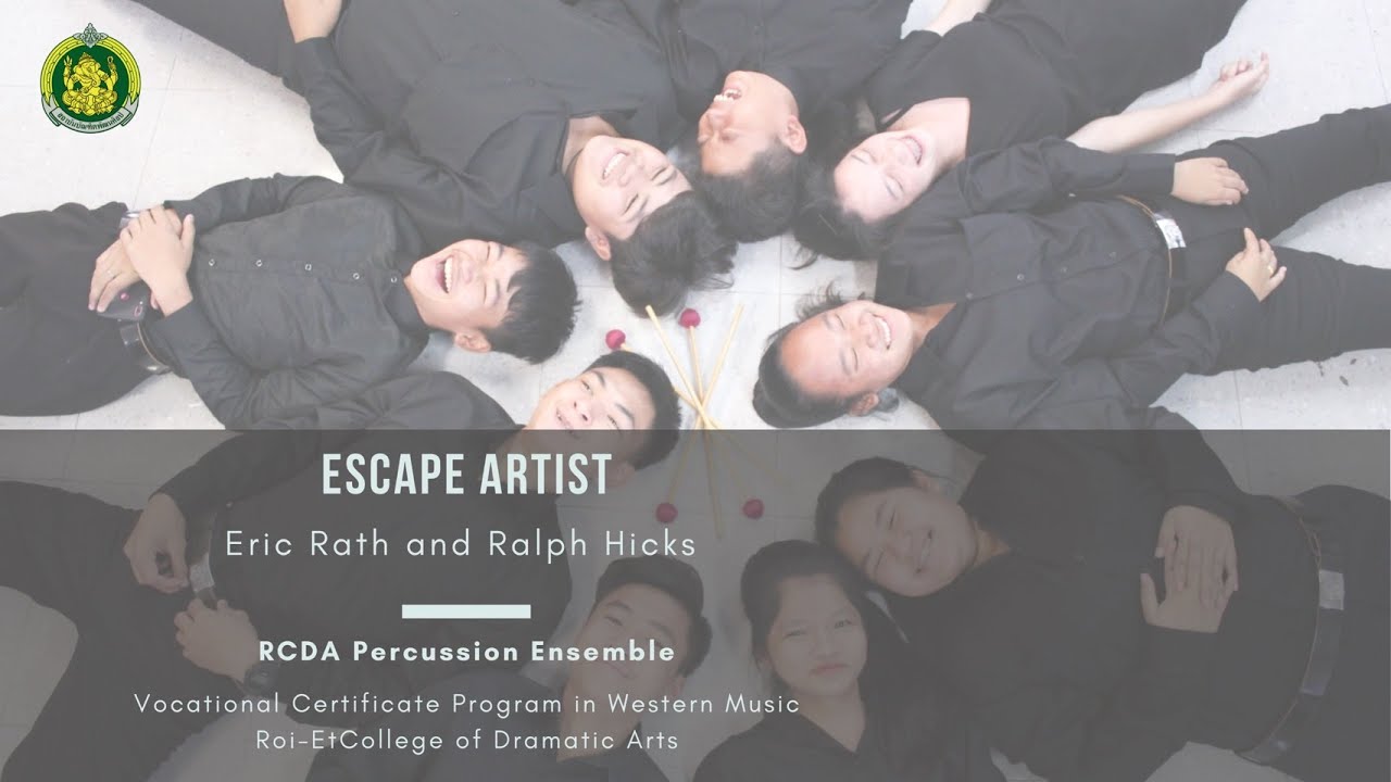 RCDA Percussion Ensemble Escape Artist By Eric Rath and Ralph Hicks