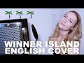 WINNER - ISLAND [English Cover]