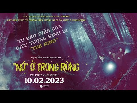 NÓ Ở TRONG RỪNG | Official Trailer | KC: 10.02.2023