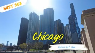 CHICAGO'S beautiful LAKEFRONT is a MUST SEE!! Ride along from GRANT PARK - NAVY PIER - RIVER NORTH!