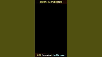 DHT 11 Temperature & Humidity Module | Zeeshan Electronics Lab (ZEL) #zel #shorts #dht11