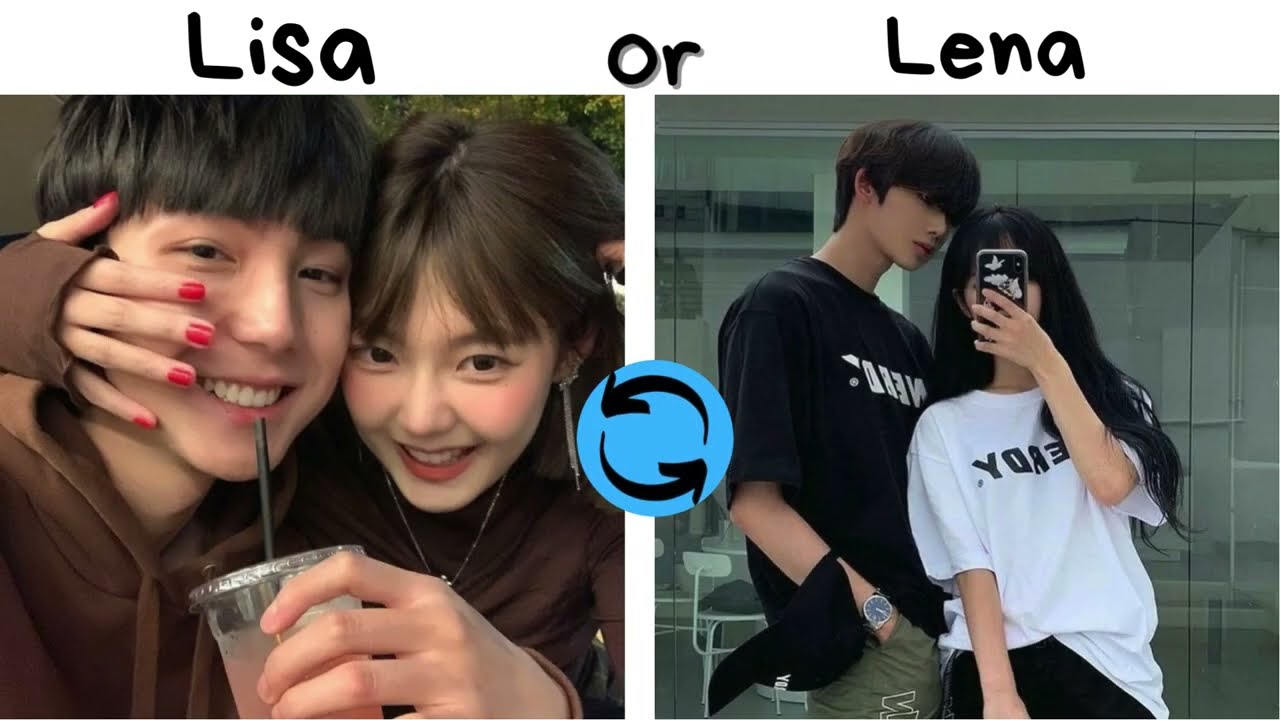 ❤️ LISA OR LENA ❤️ | ASIAN COUPLES AESTHETIC