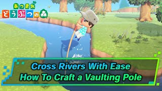 Vaulting Pole - How to Craft & Use
