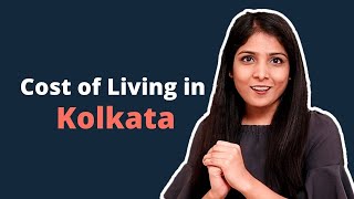Cost of Living in Kolkata