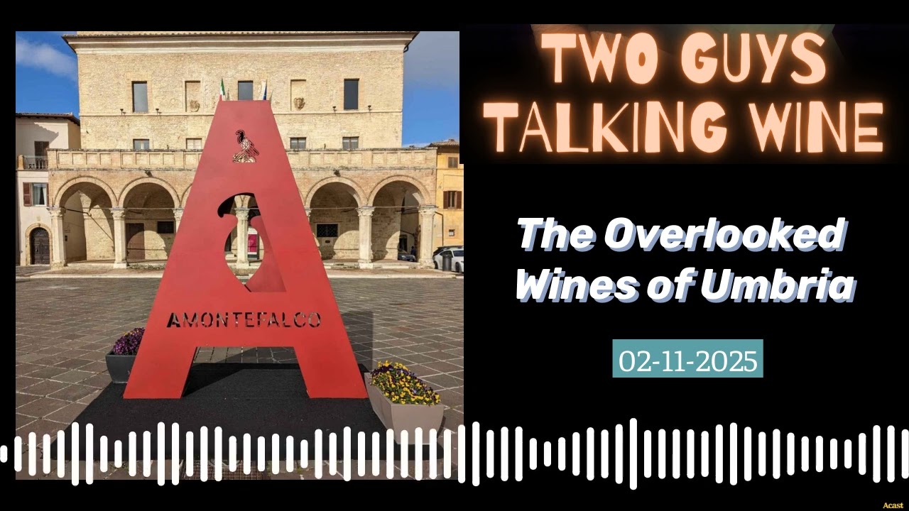 The Overlooked Wines of Umbria