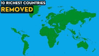 What If You Removed The 10 Richest Countries?